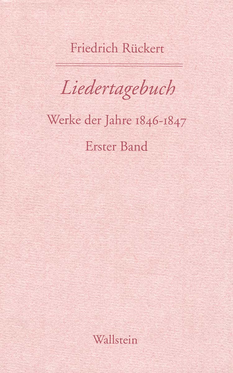 rueckert-gesellschaft-publikationen-schweinfurter-edition-liedertagebuch_1846_1847_hkw