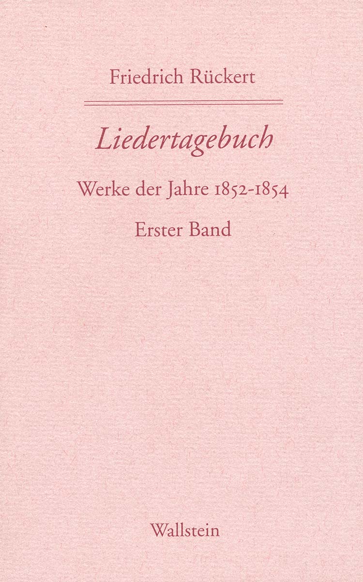 rueckert-gesellschaft-publikationen-schweinfurter-edition-liedertagebuch_1852_1854_hkw