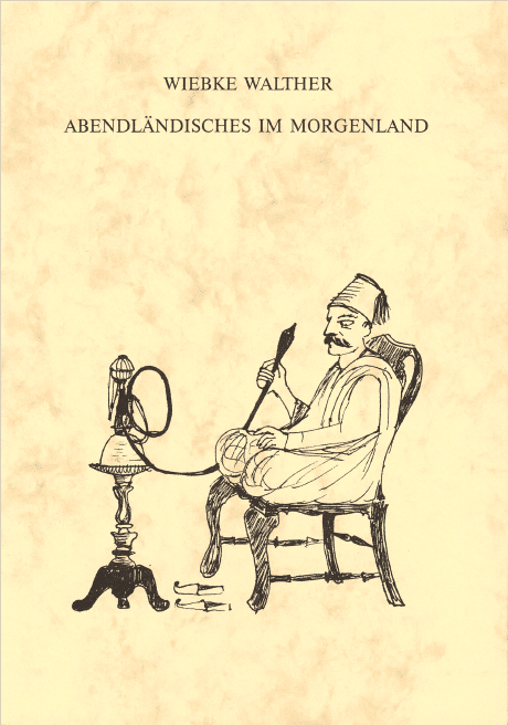 Abendländisches im Morgenland